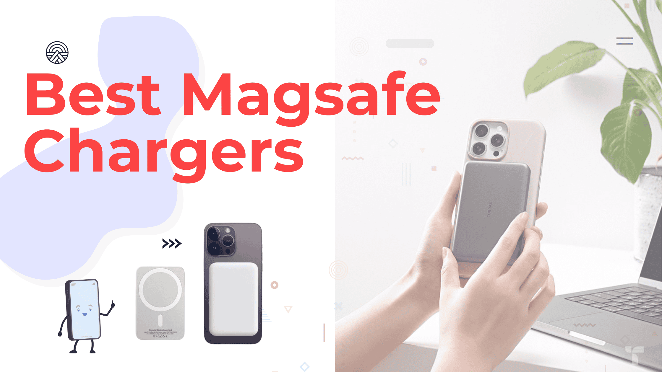 Best Magsafe Chargers