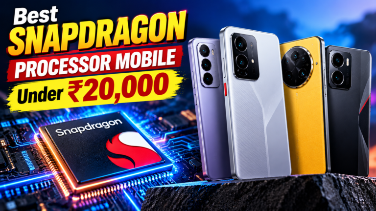 best snapdragon processor mobile under 20000